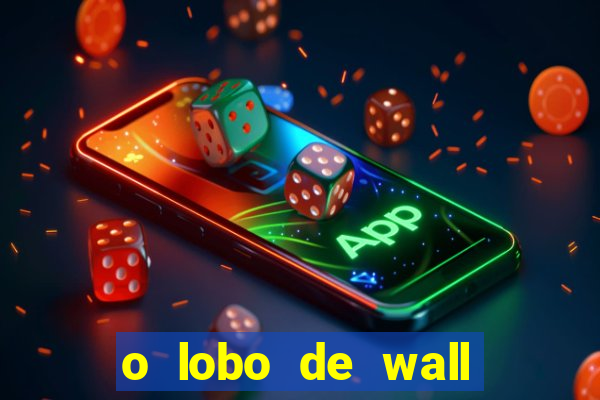 o lobo de wall street assistir